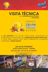 Inscrições Visita Técnica Camarote Planeta Band Othon